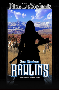 Rawlins into Montana book cover