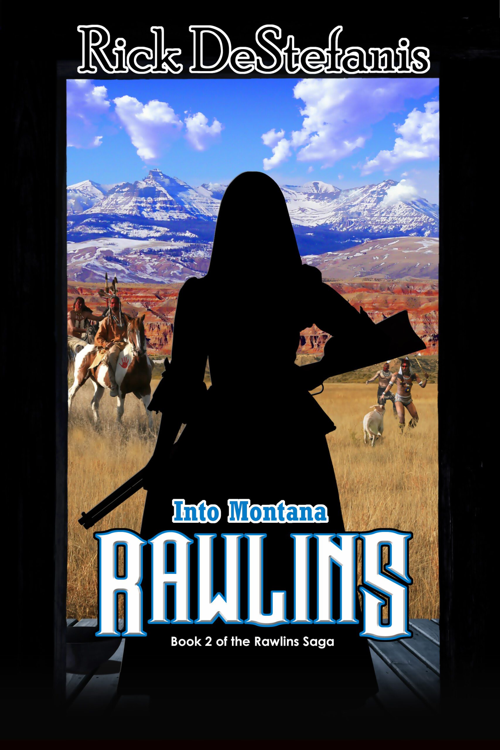 Rawlins into Montana book cover women on frontier with rifle